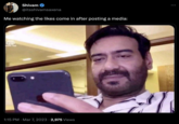 Shivam सत्यमेव जयते @itsshivamsaxena Me watching the likes come in after posting a media: 1:15 PM Mar 7, 2023 2,975 Views