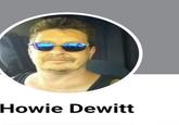 Howie Dewitt