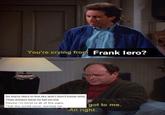 You're crying from Frank lero? So many stars in the sky and I don't know why They always have to fall on me Maybe I'm blind to all of the signs That the world never wanted me got to me. -All right.