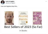 book struggles @book_struggles now can bigolas stop this... Atomic Habits IT ENDS WITH USA COLLEEN HOOVER SPARE James Clear Best Sellers of 2023 (So Far) in Books ...