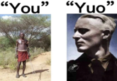 66 "You" "Yuo”