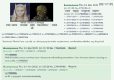 186KiB, 750x343, irl aliens.jpg View Same Google iqdb SauceNAO Trace Anonymous Thu 18 Mar 2021 18:07:35 No.27969644 View Reply Original Report Quoted By: >>27969666 >>27969780 >>27971287 >>27971288 >>27975290 >>27975352 >>27976583 >>27978077 >>27978121 >>27978660 >>27979442 >>27979516 >>27979665 >>27980210 >>27982651 >>27986201 >>27986969 >>27989486 >>27991433 >>27994456 >>27995827 >>27997445 >>27997513 >>27997985 >>27997991 >>27999703 >>28000711 >>28000816 >>28001084 >>28003304 Reminder "furries" are actually an alien psyop to make people more comfortable with the way they look. Anonymous Thu 18 Mar 2021 18:11:32 No.27969666 Report Quoted By: >>27971270 >>27982613 >>27983930 [202 / 47 / 97] >>27969644 Well, it worked since man has been obsessed with anthropomorphism since humans started drawing on cave walls.>>27969644 Anonymous Thu 18 Mar 2021 18:30:25 No.27969780 Report Quoted By: >>27969811 >>27969828 >>27979325 >>27979338 >>27995411 >>27969644 no it's a psyop to normalize b---------