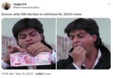 rozgar_CA @Memeswalaladka Scenes after RBI decides to withdraw Rs. 2000 notes भारतीय रिज़र्व बैंक IAT 560245 2000 BRODDO SERVE BANK OF INDIA 2000 LAT 560245 11:09 AM - May 19, 2023 1,203 Views :