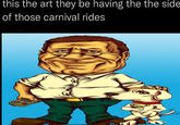 this the art they be having the the side of those carnival rides