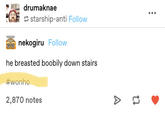 drumaknae starship-anti Follow nekogiru Follow he breasted boobily down stairs #wonho 2,870 notes A tl ...