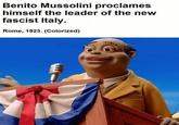 Benito Mussolini proclames himself the leader of the new fascist Italy. Rome, 1923. (Colorized)
