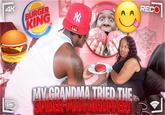 4K BURGER KING * MY GRANDMA TRIED THE SPIDER-MAN WHOPPER! RECO