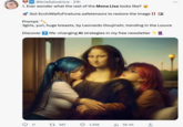 COOL @AriaSalvatrice. 21h 1. Ever wonder what the rest of the Mona Lisa looks like? Got EcchiWaifuFinetune.safetensors to restore the image !! Prompt: 3girls, yuri, huge breasts, by Leonardo Doujinshi, trending in the Louvre Discover 7 life-changing Al strategies in my free newsletter O 17 1387 3 1,358 ₁56.4K :