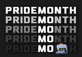 PRIDEMONTH PRIDEMONTH PRIDEMONTH PRIDEMONTH PRIDEMOH