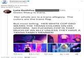 Gwen Stacy is a woman.  She is NOT trans. thatstarwarsgirl @thatstarwarsgrl Gwen Stacy is a woman. She is NOT trans. Leia Gothfox Gwen Stacy is trans. Her whole arc is a trans allegory. The colors are the trans flag. But most telling. HER WHITE COP DAD WEARS THE TRANS COLORS ON HIS UNIFORM. NO F------ COP IS THAT MUCH OF AN ALLY UNLESS THEY HAVE A TRANS FAMILY MEMBER! 603 14,727 14h 11:31 AM. Jun 6, 2023 96.6K Views 42K ₁1.3M go :