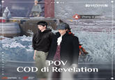 REVELATION UNGGAMES X REVELATION MOBILE POV COD di Revelation NetEase Games Passion of gamers Zhang si penipu REVEL