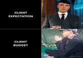 CLIENT EXPECTATION CLIENT BUDGET | НАИАТ ЭИТИ, 21RA8 facebook.com/sobatKKDG