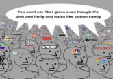 Snopes VISION BS. You can't eat fiber glass even though it's pink and fluffy and looks like cotton candy MSNBC FOX NEWS HHURINGTON 11 mock CAW VICE abc NEWS ( BET FACTCHECKORG NBC 11 msn OCBS Sun NEWST POLITICO 71 (