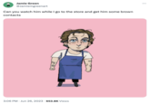 Jamie Green @Jamiemgreenart Can you watch him while I go to the store and get him some brown contacts 3:06 PM Jun 26, 2023 653.8K Views 77 :