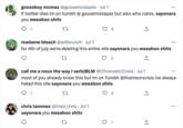 gooseboy mcmax @goosemixtapes. Jul 1 if twitter dies im on tumblr @ goosemixtapes but also who cares. sayonara you weeaboo s---- 1 27 1 5 madame bleach @adikrunch · Jul 1 • for 4th of july we're deleting this entire site sayonara you weeaboo s---- 27 chris tammes @tired_chris Jul 1 sayonara you weeaboo s---- 27 3 call me a noun the way i verb||BLM @ChromaticCrisis - Jul 1 most of you already know this but im on Tumblr @thatneoncrisis ive always hated this site sayonara you weeaboo s---- 27 ↑ 5 1 (→ ...