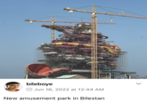 bileboye ONTSER INZXXXXXXXX MAASEN Jun 16, 2022 at 12:44 AM New amusement park in Bilestan
