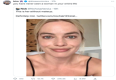 kira @kirawontmiss. 17h you have never seen a woman in your entire life Nick @NicholasVerola 19h This is her without makeup. Definitely mid. twitter.com/mochak123/stat... O 613 12.7K 276.9K ₁8.9M