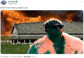Lomez @LØm3z Exit from the Longhouse htt 2:41 PM. Jul 22, 2023 151.6K Views