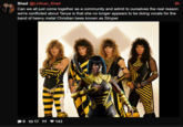Shad @LinKuei_Shad 8h Can we all just come together as a community and admit to ourselves the real reason we're conflicted about Tanya is that she no longer appears to be doing vocals for the band of heavy metal Christian bees known as Stryper 9 £17 95 143