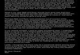 Even though I told them both off about much of this last year, there's a part of me that hopes that these kinds of instances don't accurately reflect who Matt and Ryan actually are. At the time, they were going through some stuff both personally and publicly, which may have greatly impacted the ways in which they dealt with everything that came up. Whatever the reason, though, it doesn't justify what they put Lex through during all of this, and it doesn't absolve them of accountability. What in my view Matt and Ryan should have done was fired Don upon concluding that he sexually assaulted Lex, and not allowed him to stay at their office the day Lex was slated to move in. Just some basic decency would've gone a long way. Perhaps Matt and Ryan were paralyzed out of concern of the prospect of having more employee-related "drama" attached to their brand name, but I hold that virtue ought to supersede such concerns. There are always options available beyond utter silence and total ostracism, and yet sadly none appear to have been considered here. There's a number of ways to interpret this kind of thoughtlessness, but it's crucial to acknowledge that ultimately no conclusion will undo the damage that has already been dealt so far. In my closing remarks, I want to make something clear: I understand that it is not up to me to forgive Matt and Ryan. Having known both Matt and Ryan for years now, I like to believe that they are both greater than the sum of their errors, and I hope to see them prove this going forward. It should also go without saying that I of course deeply sympathize with Lex, and feel incredibly frustrated to have watched things play out the way they have until now, knowing just how substantially all of this has affected both of us, but especially her and her work. I hope this marks a time for healing for Lex. No more excuses should be made. Lastly, I recognize that there may be a parasocial desire among some of you to pry further, but please don't harass anyone involved. I hope everyone is given apt space to heal, and that for many this situation inspires reflection. Be kind. Peace! Rav
