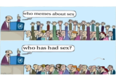 imgflip.com who memes about sex who has had sex? 34