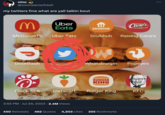 nino @soocleansofresh my twitters fine what are yall talkin bout M McDonald's P 2 DoorDash Chick-fil-A Uber Eats Uber Eats Instacart 3:55 PM. Jul 29, 2023 · 2.4M Views GRUBHUB Grubhub BURGER KING Burger King Raising W Whataburger Popeyes 450 Retweets 462 Quotes 4,203 Likes 255 Bookmarks DECKEN FINGERS Raising Cane's KFC :