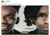 scrit @scrit_ Mr Beast suing Mr Beast Burger MELLY vs MALVIN ADVISORY EXPLICIT CONTENT :