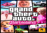 Grand Theft Auto: Barbieland Rand theft auto- Barbieland 70 R₁