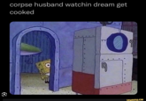 C corpse husband watchin dream get cooked 0 9 S ifunny.co