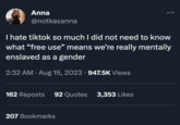 Free Use (Kink) Anna @notkasanna I hate tiktok so much I did not need to know what "free use" means we're really mentally enslaved as a gender 2:32 AM. Aug 15, 2023 · 947.5K Views 162 Reposts 92 Quotes 3,353 Likes 207 Bookmarks