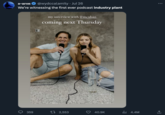 Industry Plant a-aron @wydccalamity. Jul 26 We're witnessing the first ever podcast industry plant 359 my interview with @mcuban coming next Thursday 1 2,553 photo by @joevreger 40.9K ₁4.4M :
