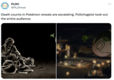 PLDH @PLDHnet Death counts in Pokémon reveals are escalating. Poltchageist took out the entire audience. …..