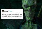catullan Follow what do you mean Just Standing There Ominously doesn't count as socializing