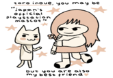 toro inove, you may be "japan's - Official playstation mascot" } * m but you are also my best friend