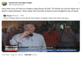 america's lounge singer @KrangTNelson very ted cruz of him to make a big show of the "I'll drink as much beer as I damn well please!" then take the worlds tiniest hummingbird sip of beer Acyn @Acyn 19h Cruz: If they want us to drink two beers a week, they can kiss my ass... TERIC BOLLING THE BALANCE 0:4208 CT tell you if they want us to LIVE S: FOX NEWS OUT OF TOUCH, SEES RATINGS DROP... SEN. MCCONNELL SEEMS TO : 1:53 AM - Aug 31, 2023 · 830.6K Views