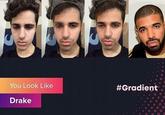 You Look Like Drake 东国 #Gradient