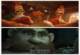 Chicken Run's back You're as beautiful as the day I lost you.