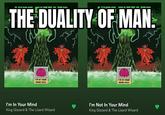 THE DUALITY OF MAN I'm IN YOUR MIND FUZZ I'm In Your Mind King Gizzard & The Lizard Wizard I'M IN YOUR mina Fuzz MA I'm Not In Your Mind King Gizzard & The Lizard Wizard