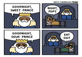 GOODNIGHT, SWEET PRINCE GOODNIGHT, SOUR PRINCE SAFELY ENDANGERED WEBTOON NIGHT, POPS | n EAT S--- P