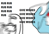 RUB RUB RUB RUB RUB RUB RUB GIVE WISHES GIVE WISHES GIVE WISHES GIVE WISHES 2