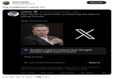 Hurt CoPain @SaeedDiCaprio THE COMMUNITY NOTE ??? rotten @rotten_tomato3s 22h Elon Musk is reportedly considering the idea of killing himself (Via: @Dexerto) This is true Readers added context they thought people might want to know Subscribe 1,006 Do you find this helpful? Context is written by people who use X, and appears when rated helpful by others. Find out more. 51.8K ₁992K ↑ 7,819 X 2:44 PM. Sep 19, 2023 1.3M Views Rate it