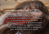 I don't relate to this trend in any way... Blue collar men don't want buckle bunnies, they want a hippie woman that wants to start a homestead and give them mysterious herbal potions in a mason jar when they're sick.