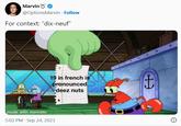 Marvin @OptionsMarvin - Follow For context: "dix-neuf" 19 in french is pronounced deez nuts made with mematic 5:02 PM - Sep 24, 2023 t 8
