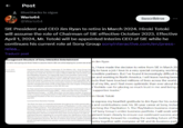 Post BlueStacks lo sigue Wario64 @Wario64 SIE President and CEO Jim Ryan to retire in March 2024. Hiroki Totoki will assume the role of Chairman of SIE effective October 2023. Effective April 1, 2024, Mr. Totoki will be appointed Interim CEO of SIE while he continues his current role at Sony Group sonyinteractive.com/en/press- relea... Traducir post Management Structure of Sony Interactive Entertainment to retire next spring and Hiroki Totoki to assume Interim CEO role while keeping his current role at So 21.2023 m Jim Ryan Suscribirse s, I have made the decision to retire from SIE in March 20 27, Group and Sony interactive Entertainment (5) today announced that St Presidentity to have a job I love in a very special company, working Sim Ryan has made the decision to retire in March 2004 after almost thirty your credible partners. But I've found it increasingly difficult to the PlayStation business. To support Mr. Ryan in his transition, Sony Group Corporation President, COO and CFO Hroki Tok will assume the role of Chube and working in North America. I will leave having been SE effective October 2023. Effective April 1, 2024, Mr. Totoki will be appointed CEO of SIE while he continues his cument role at Sony Group Corporation. Mucts that have touched millions of lives across the world; will work closely with Sony Group Corporation Chaimman and CEO Kenichi and the management team of SE to help define the next chapter of PlayStatiort of my life, and I feel more optimistic than ever about the future, including the succession of the SIE CEO ole k Yoshida-san for placing so much trust in me and being a supportive leader." im Ryan joined Sony interactive Entertainment's Europe-based legal entity S Interactive Entertainment Europe (SE)- which was then Sony Computer Entertainment Europe-in 1994. Since then, he has held a number of senior p at the company including President of SIEE, Head of Global Sales and Marketin and Deputy President of SIE since January 2018 before being appointed SE Pm Hiroki Totoki and CEO Comment from Kenichiro Yoshida to express my heartfelt gratitude to Jim Ryan for his outsta s and contributions over his 30-year career at Sony, includ im Ryan has been an inspirational leader throughout his entire period with never more so than in overseeing the launch of PlayStation 5 in the midst o global COVID pandemic. That extraordinary achievement made by the entire Sunching the PlayStation 5. The PlayStation business mana has been steadily built on is on track to successful console yet. Im immensely grateful to lim for all his achievements of Sony Group's entire business portfolio. I will work with Respecting lim's decision to finish his long career at Sony leaves me with an important decision regarding his succession given the significance of the Gamgement team closely to ensure our continued success and Network Services business. We have and new management structure. We aim to achieve Sony Group's further evolution also looking forward to creating the exciting future of Play growth through bringing even greater success to the Game & Network Service ustry together with everyone at SIE and its business part