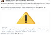 Jill Anti-Racist & Pro-Trans Rights Weinberger @jillybobww Reminder: There's a National Emergency Alert Test on Wednesday, which means any phone that's turned on will make a VERY loud sound. Abused individuals sometimes keep secret phones as a lifeline. It's important they know about this. Please share. Details: msn.com Massive emergency alert test scheduled to hit your phone on Wednesday. He... Your phone could belt out a terrifying emergency alert sound. Here's when it's going to happen and why we can't play the sound for you. : 9:00 AM · Oct 2, 2023 325.7K Views