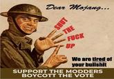 Dear Mojang... SHUT THE F--- UP We are tired of your b------- SUPPORT THE MODDERS BOYCOTT THE VOTE