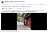 Partner at Pearson Specter @SincerelyKweenK I really wanna know what did it. What was the final straw Imao Was it the 4th tray or when she ordered the meal!? Lmfao omShanti @MotorCityVIXEN . Oct 11 I'm watching this irritated because she was exposing my favorite oyster spot in Atlanta but this wayyyy too funny not to share 2:06 J TikTok ● Fechánai apparta FONTAINES Oyster bar ATL, GA 1:21 AM . Oct 12, 2023 74.7K Views