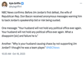 Kyle Griffin @kylegriffin1 NBC News confirms: Before Jim Jordan's first defeat, the wife of Republican Rep. Don Bacon received anonymous messages warning him to back Jordan's speakership bid or risk being ousted. One message: "Your husband will not hold any political office ever again. Your husband will not hold any political office ever again. What a disappoint [sic] and failure he is." Another: "Why is your husband causing chaos by not supporting Jim Jordan? I thought he was a team player." @NBCNews 10:20 AM - Oct 18, 2023