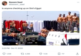 Bassem Saad @bassem_saad Is anyone checking up on Sisi's Egypt 2:23 PM Oct 17, 2020 1,039 t 4,388 11.5K 717 2020 : ↑
