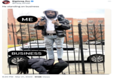 Bigdawg_fizz @Fizzy_renzel He standing on business ME BUSINESS 6:20 PM - Mar 21, 2023 97.6K Views